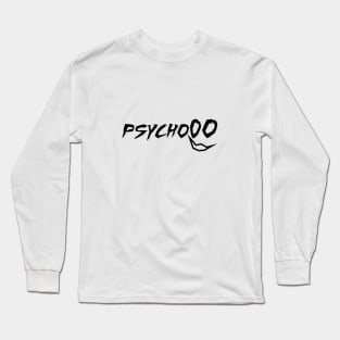 PSYCHO STICKER Long Sleeve T-Shirt